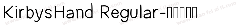 KirbysHand Regular字体转换